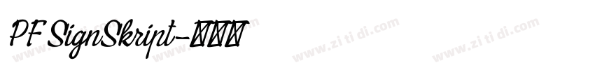 PF SignSkript字体转换